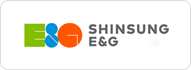 SHINSUNG E&G